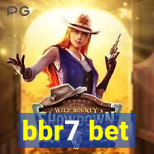 bbr7 bet